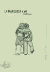 La Marquesa Y Yo