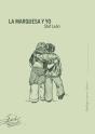 La Marquesa Y Yo - Preview