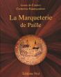La Marqueterie De Paille - Preview