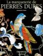 La Marqueterie De Pierres Dures - Preview