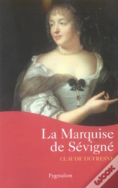La Marquise De Sévigné