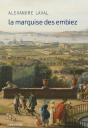 La Marquise Des Embiez - Preview