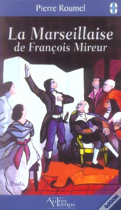 Capa do artigo La Marseillaise De Francois Mireur