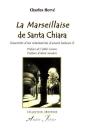 La Marseillaise De Santa Chiara ; Souvenirs D'Un Séminariste D'Avant Vatican Ii - Preview