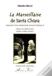 Capa do artigo La Marseillaise De Santa Chiara ; Souvenirs D