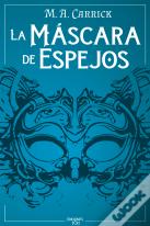 La Máscara De Espejos