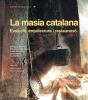 La Masia Catalana - Preview