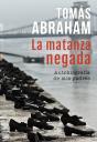 La Matanza Negada - Preview