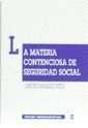 La Materia Contenciosa De Seguridad Social - Preview
