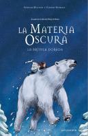 La Materia Oscura. La Brújula Dorada