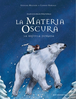 Capa do artigo La Materia Oscura. La Brújula Dorada
