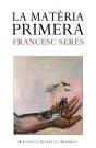 La Matèria Primera - Preview