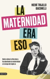 Capa do artigo La Maternidad Era Eso