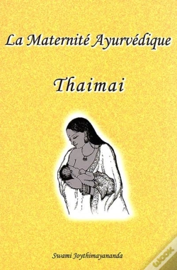 Capa do artigo La Maternité Ayurvédique ; Thaimai