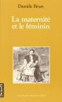 La Maternité Et Le Féminin - Preview