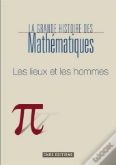 La Mathématique ; Les Lieux Et Les Temps