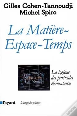 Capa do artigo La Matière Espace-Temps ; La Logique Des Particules Élémentaires