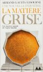 La Matiere Grise - Preview