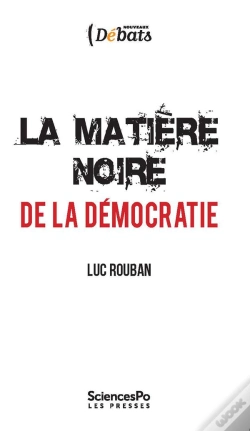Capa do artigo La Matière Noire De La Démocratie