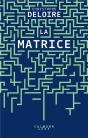 La Matrice - Preview