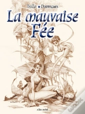 La Mauvaise Fée