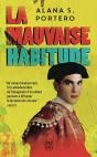 La Mauvaise Habitude - Preview