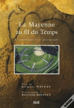 Capa do artigo La Mayenne Au Fil Du Temps ; L'Archéologue Et Le Photographe