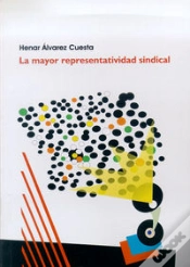 Capa do artigo La Mayor Representatividad Sindical