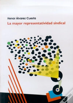 Capa do artigo La Mayor Representatividad Sindical