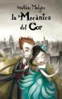La Mecànica Del Cor - Preview
