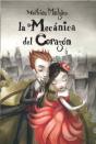 La Mecánica Del Corazón - Preview