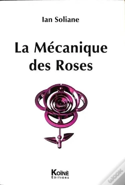 Capa do artigo La Mécanique Des Roses