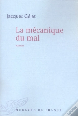 Capa do artigo La Mécanique Du Mal
