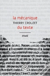 La Mecanique Du Texte