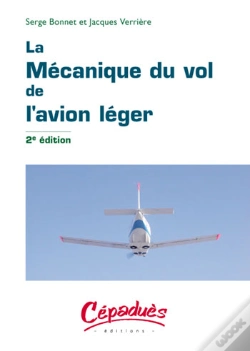 Capa do artigo La Mécanique Du Vol De L'Avion Léger (2e Édition)