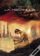 La Mécanique Tome 2 : Chamka