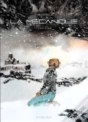 Capa do artigo La Mécanique Tome 3 : Le Rêve Du Passé