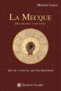 La Mecque Des Origines A Nos Jours - Preview