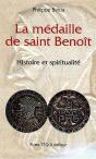 La Médaille De Saint Benoît ; Histoire Et Spiritualité - Preview
