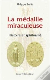 Capa do artigo La Médaille Miraculeuse : Histoire Et Spiritualité