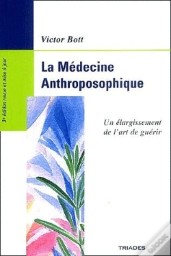Capa do artigo La Médecine Anthroposophique ; Un Élargissement De L'Art De Guérir