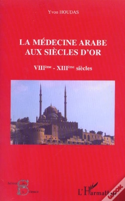 Capa do artigo La Medecine Arabe Aux Siecles D'Or ; Vii-Xiii Siecles