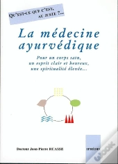 La Médecine Ayurvédique