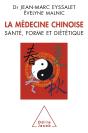 La Médecine Chinoise ; Santé, Forme Et Diététique - Preview