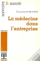 La Medecine Dans L'Entreprise
