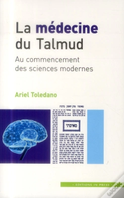 Capa do artigo La Médecine Du Talmud ; Au Commencement Des Sciences Modernes