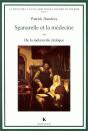 La Médecine Et La Maladie Dans Le Théâtre De Molière. Tome 1 : Sganarelle Et La Médecine - Preview