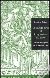 Capa do artigo La Médecine Et La Question Du Sujet ; Enjeux Éthiques Et Économiques