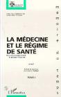 La Medecine Et Le Regime De Sante T.1 - Preview