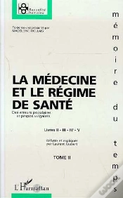 Capa do artigo La Medecine Et Le Regime De Sante T.2